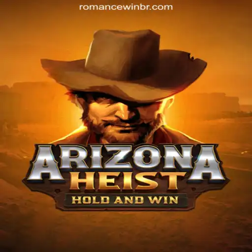 Discover the Thrills of ArizonaHeist: A New Game at ROMANCEWIN.COM
